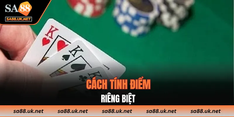 Cách tính điểm riêng biệt