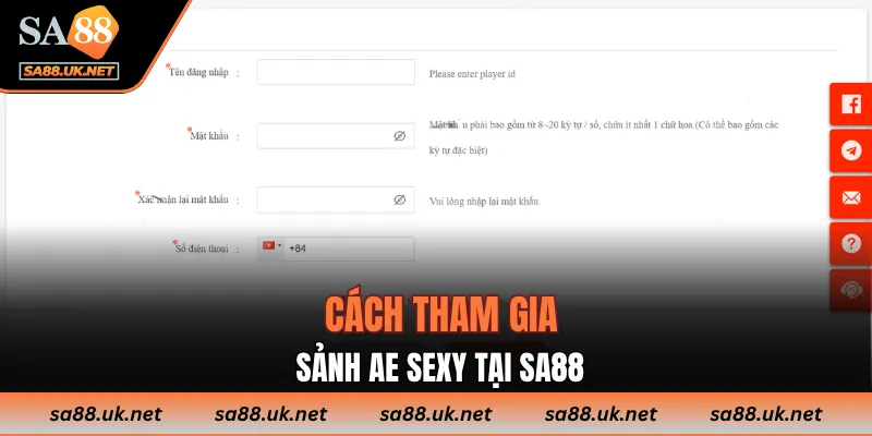 Chi tiết từ A-Z cách tham gia sảnh AE Sexy tại SA88