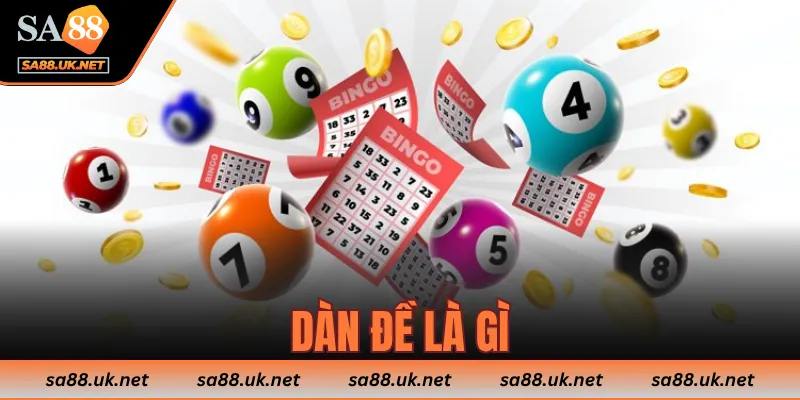 dàn đề là gì